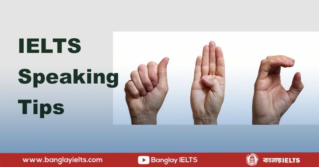 IELTS Speaking Tips